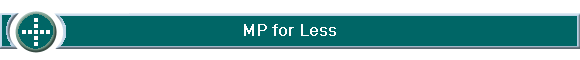 MP for Less