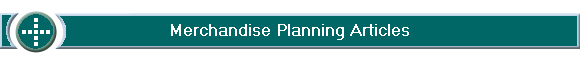 Merchandise Planning Articles