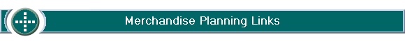 Merchandise Planning Links