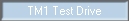 TM1 Test Drive
