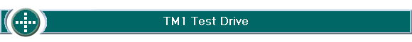 TM1 Test Drive