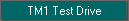 TM1 Test Drive