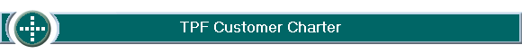 TPF Customer Charter